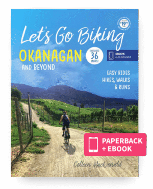 Book cover of the Let's Go Biking Okanagan book