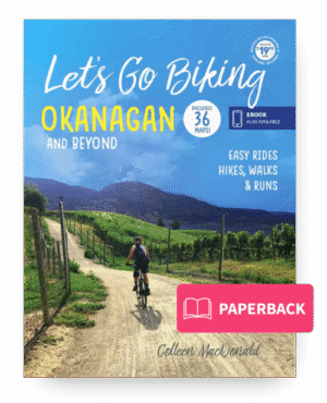 Book cover of the Let's Go Biking Okanagan book