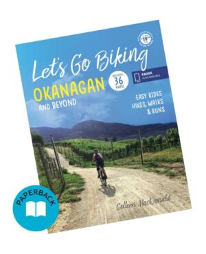 Okanagan and Beyond — paperback